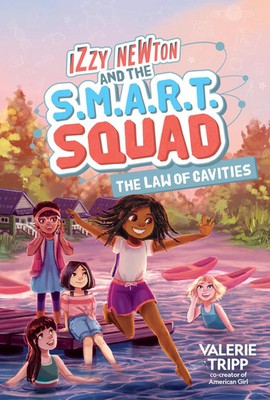 Izzy Newton and the S.M.A.R.T. Squad: The Law of Cavities | Kids (u. a.) | Buch
