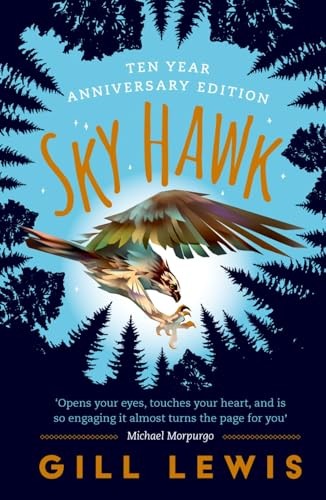 Sky Hawk by Gill Lewis 9780192780782 NEW Free UK Delivery - Image 6