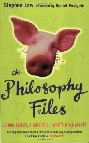 The Philosophy Files By Stephen Law. 9781842550533