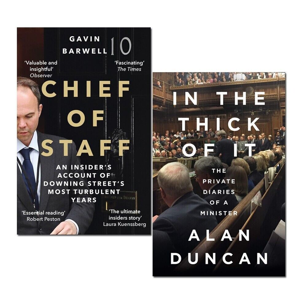 Chief of Staff Gavin Barwell and In the Thick of It Alan Duncan 2 Books Set NEW