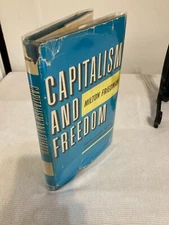 Capitalism and Freedom - Milton Friedman 1962 Chicago 1st Edition 1st Printing