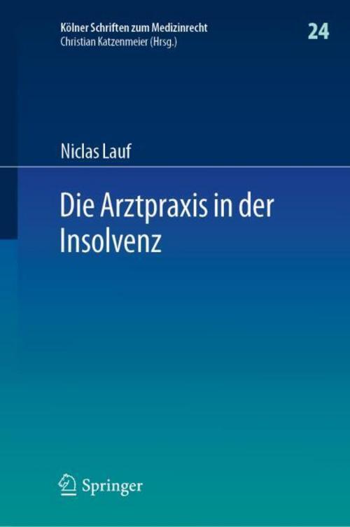 Thumbnail - Die Arztpraxis In Der Insolvenz Niclas Lauf