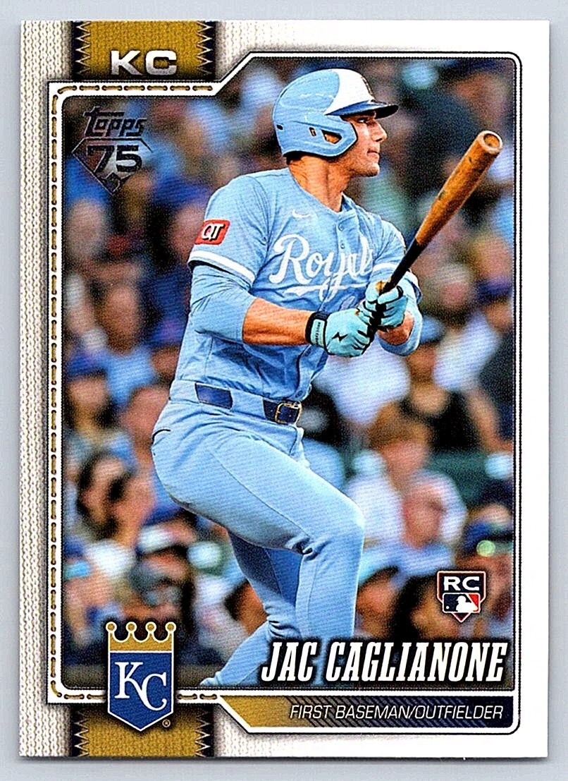 JAC CAGLIANONE  ROYALS RC  2026 TOPPS SERIES 1 #138