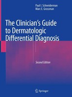 Paul I. Schneiderman (U. A.) | The Clinician's Guide To Dermatologic...