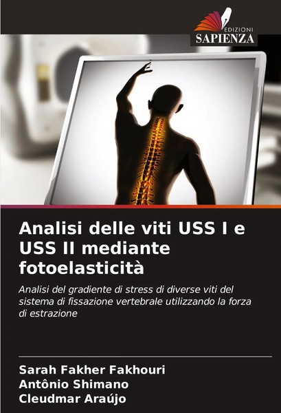 Analisi Delle Viti Uss I E Uss Ii Mediante Fotoelasticità Fakhouri (U. A.) Buch-image