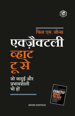 Phil M. Jones | Exactly What to Say | Taschenbuch | Hindi (2023)