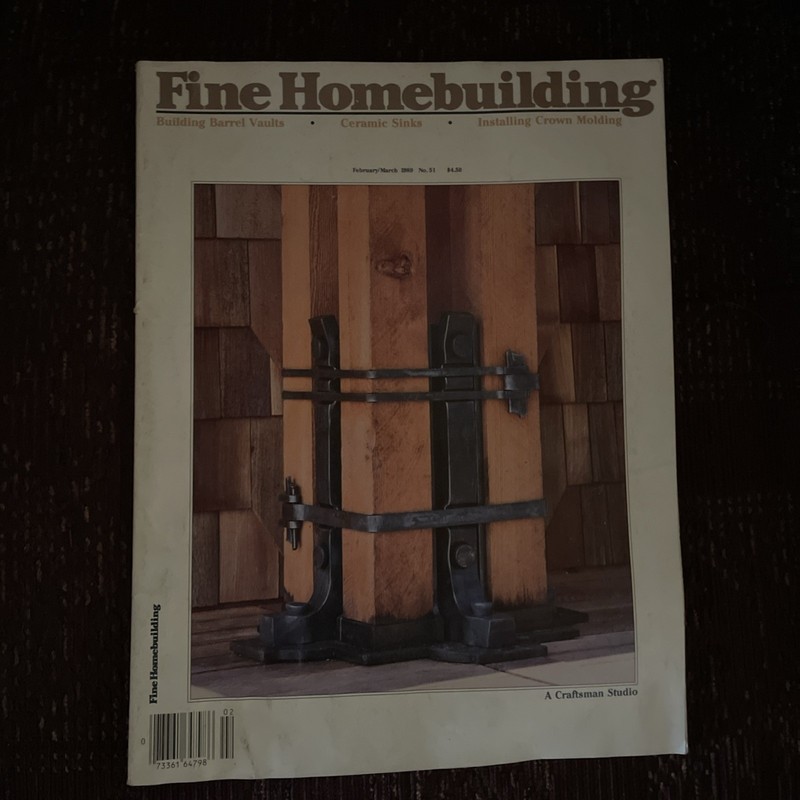 Fine Homebuilding Magazine 1989 February/March No 51 Building Barrel Vaults
