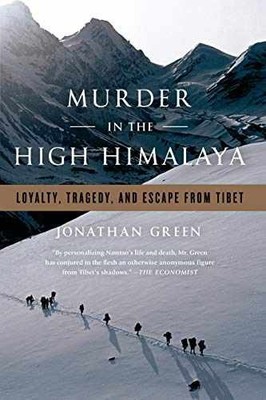 Murder in the High Himalaya: Loyalty, - Paperback, by Green Jonathan - Very Good