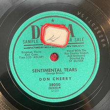 DECCA 28050 PROMO Don Cherry 78rpm Sentimental Tears/It Doesn't Matter Where I G