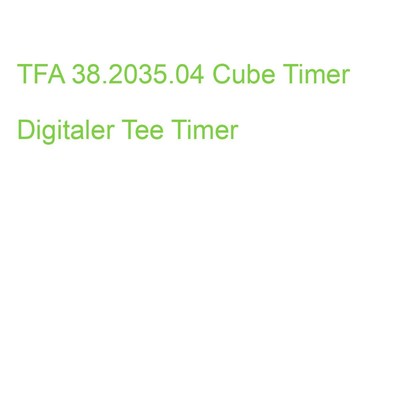 TFA 38.2035.04 Cube Timer Digitaler Tee Timer (4009816030269)