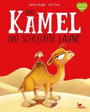 Das Kamel hat schlechte Laune | Rachel Bright...