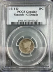 1916-D Mercury Dime - PCGS G (Good) Details, Scratch.