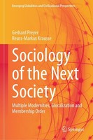Sociology Of The Next Society Gerhard Preyer