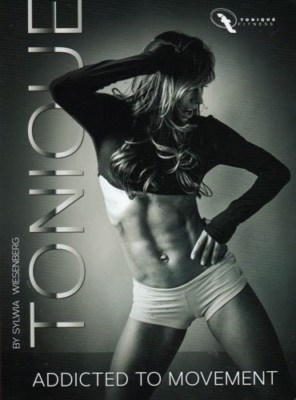 TONIQUE ADDICTED TO MOVEMENT DVD SYLWIA WIESENBERG ADVANCED EXERCISE NEW SEALED
