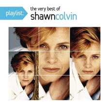 Colvin Shawn Playlist: the Very Best of Sha (CD)