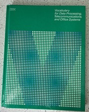 IBM Vocabulary for Data Processing Telecommun...