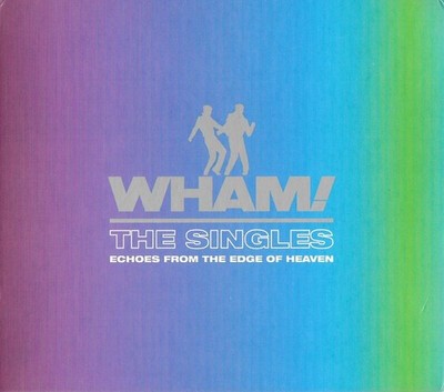 Wham!   The Singles (Echoes From The Edge Of Heaven) CD - NEW