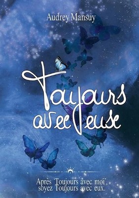 Toujours avec eux by Audrey Mansuy (French) Paperback Book