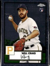 2021 Topps Chrome Platinum Anniversary #80 Will Craig  Pittsburgh Pirates