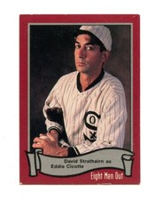1988 Pacific Eight Men Out David Strathairn as Eddie Cicotte #14 Sports Card