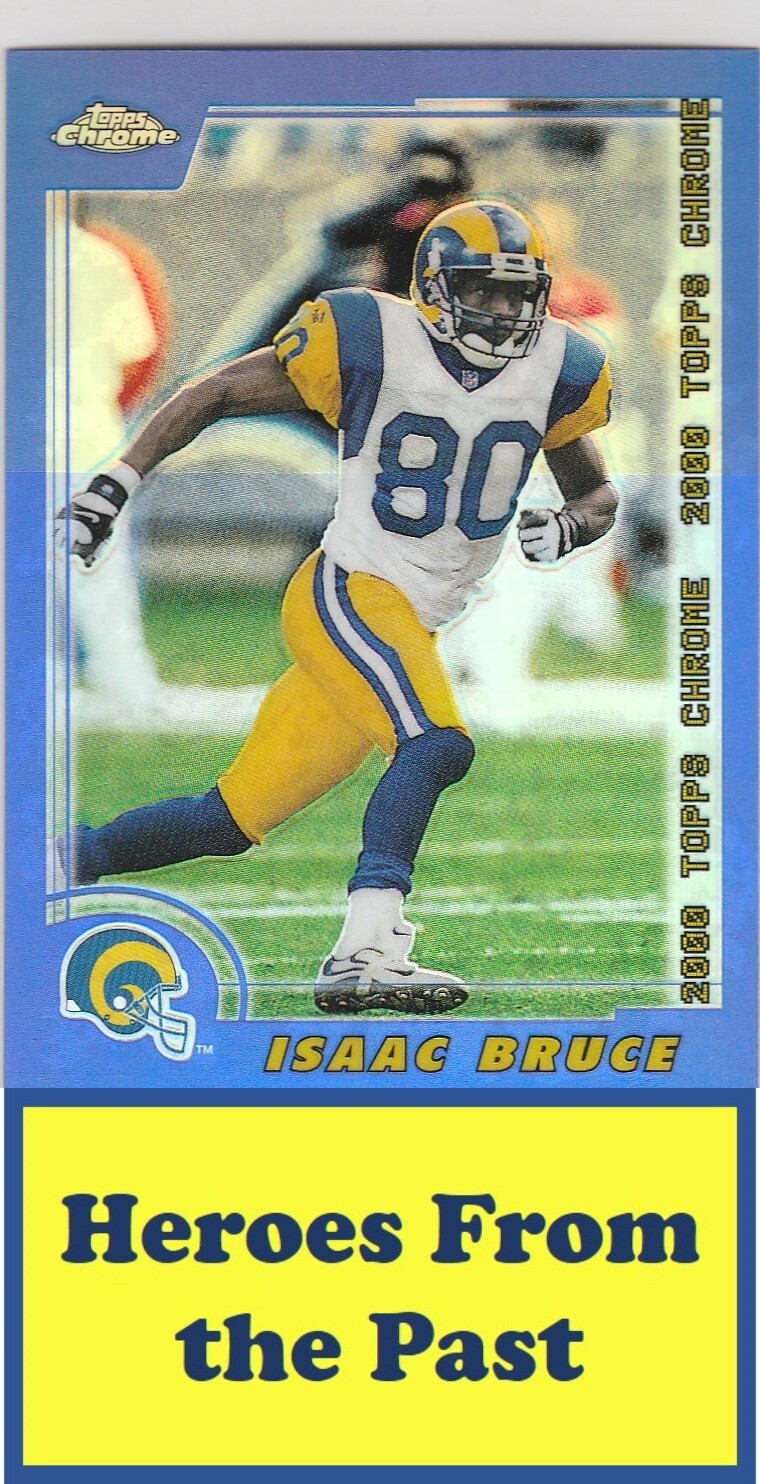 2000 Topps Chrome Refractors #90 Isaac Bruce 053-A