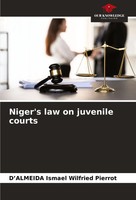 Niger's Law On Juvenile Courts D'almeida Ismael Wilfried Pierrot Taschenbuch