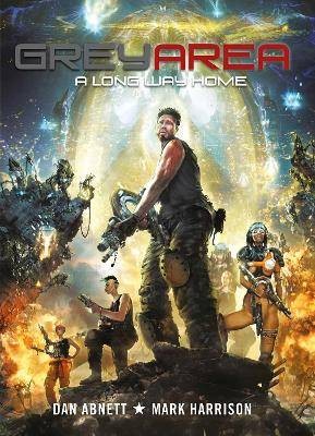 Grey Area: A Long Way Home, Dan Abnett,  Paperback