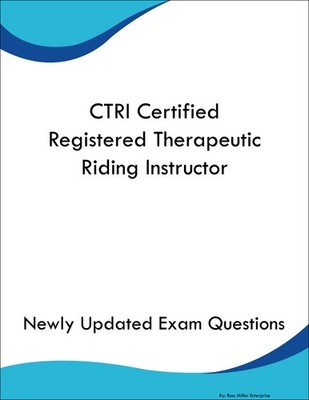 CTRI Certified Registered Therapeutic Riding Instructor Study Guide Prep Book