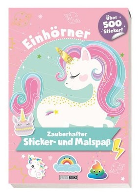 Einhörner: Zauberhafter Sticker- und Malspaß: über 500 Sticker! Panini: