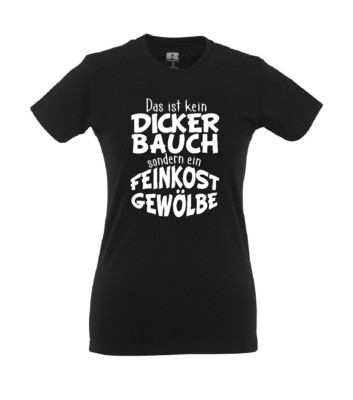 This Is Not A Big Belly But A Deli Vault I Fun I Girlie Shirt