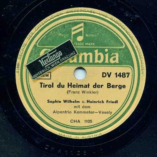 Tirol du Heimat ... / Aber mei' Hans der kans Wilhelm &Friedl  78RPM  Austria