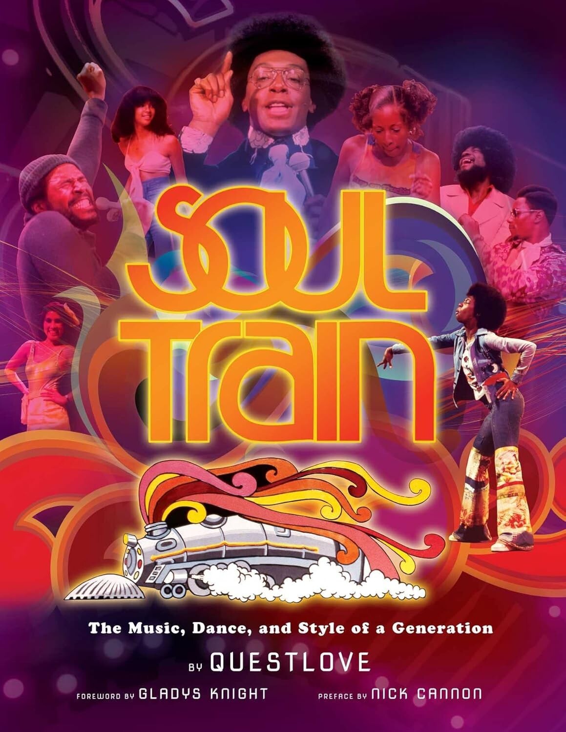 Soul Train The Music, Dance, and Style of a Generation