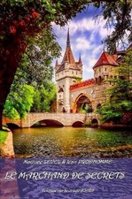 Le Marchand de secrets Postface par Jean-Luc Buard by Maurice Level (French) Pap
