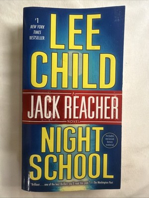 Night School : A Jack Reacher Novel by Lee Child (2017 Paperback)