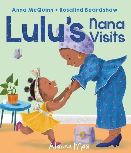 Lulu's Nana Visits by Anna McQuinn, Rosalind Beardshaw - 9781907825514