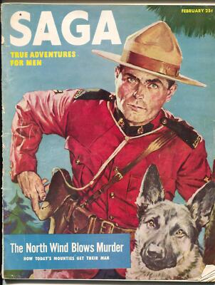 MAG: Saga 2/1952-RCMP-Mounties-Guadalcanal-Good Girl art-Bill Wenzel-G-