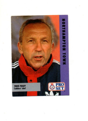 Pro Set English Football Fixture 1991/92 Card No 86 Northampton Town Theo Foley