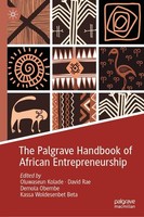 The Palgrave Handbook Of African Entrepreneurship Oluwaseun Kolade