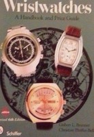 Wristwatch Value Guide Collector's Reference Book Wristwatch Value Guide Collector's Reference Book