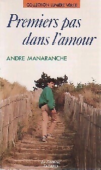 Erste Schritte in der Liebe - André Manaranche - V642791