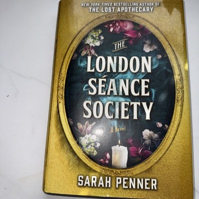 London Séance Society by Sarah Penner (2023, Hardcover)