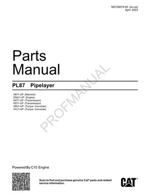 Caterpillar PL87 Pipelayer Parts Catalog Manual M0159079EN US
