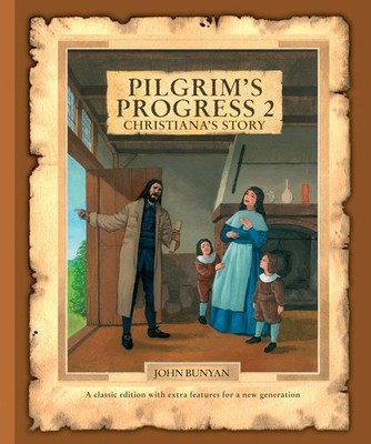 Pilgrim's Progress 2 Christiana's Story