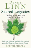 Sacred Legacies Denise Linn Taschenbuch Englisch 2014 Rider EAN 9781846044380