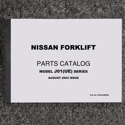 Nissan APJ01A15JV Forklift Lift Truck Parts List Catalog Manual Book J01UE