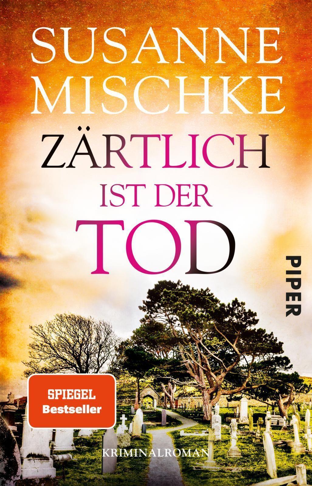 Thumbnail - Zärtlich Ist Der Tod | Kriminalroman | Susanne Mischke | Taschenbuch |