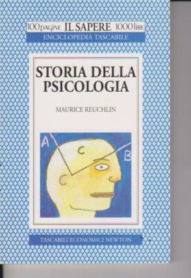 Geschichte der Psychologie von Maurice Reuchlin Newton Compton 1994