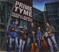 Russel Moore & Ilrd Tyme Out - Prime Tyme (Cd) - Bluegrass