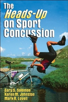The Heads-Up on Sport Concussion by Johnston