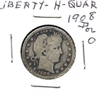 1908 Barber MINT ? LOOKS LIKE D COIN SHOWN IN PHOTOS